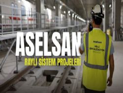 ASELSAN RAYLI S�STEM PROJELER�